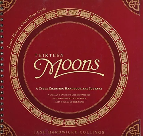 Thirteen Moons A Cycle Charting Handbook and Journal Moonsong Necklaces